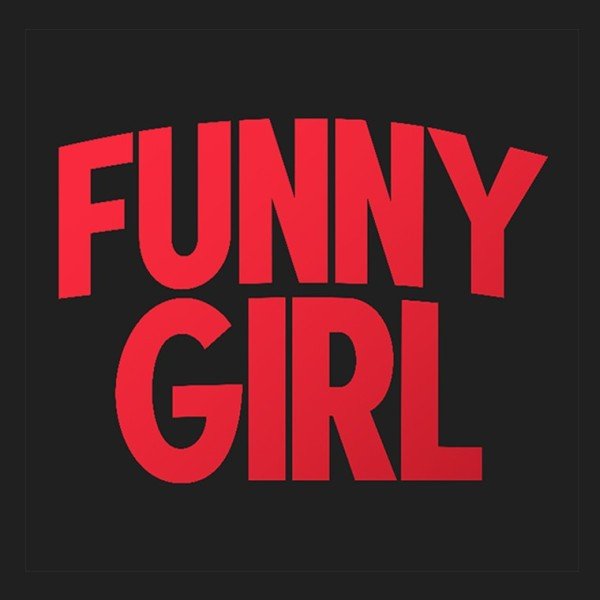 Funny Girl