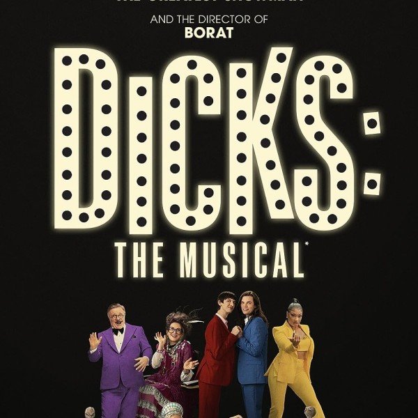 "DICKS: THE MUSICAL" SCREENING EVENT