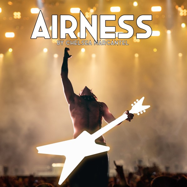 AIRNESS by Chelsea Marcantel