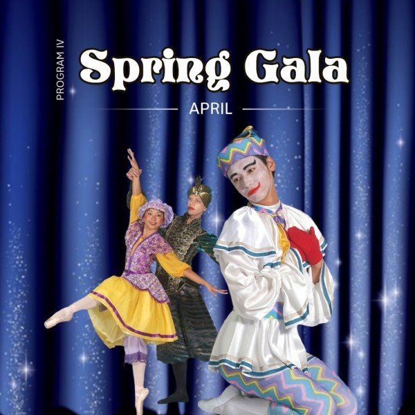 PROGRAM IV  SPRING BALLET GALA