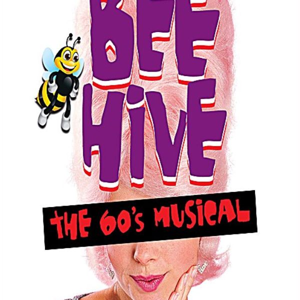 Beehive: The 60's Musical