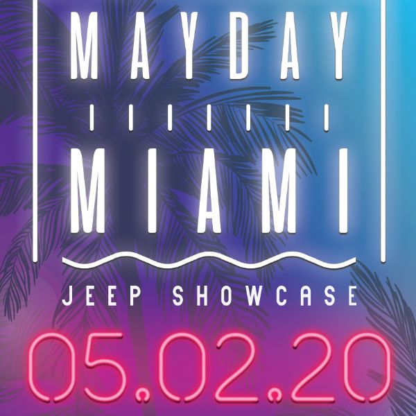 May Day Miami - Jeep Showcase 