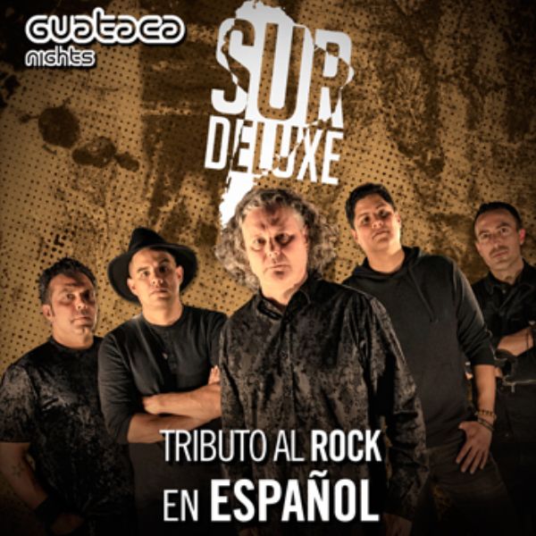 Guataca Night: SURDELUXE: TRIBUTO AL ROCK EN ESPAÑOL
