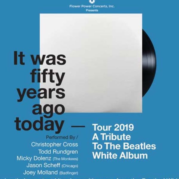 It was Fifty Years Ago Today A Tribute to the Beatles' White Album