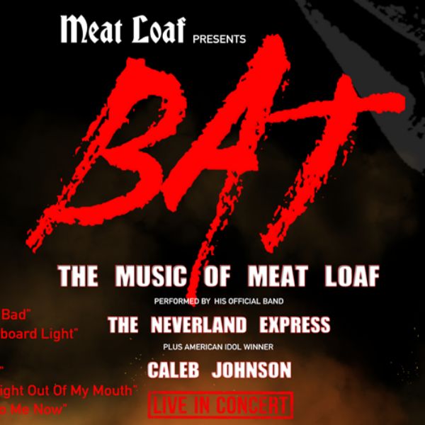 Meat Loaf Presents BAT: The Music of Meat Loaf