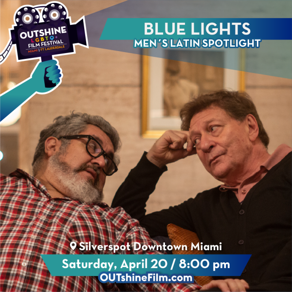 OUTshine Film Festival: Latin Spotlight: 'Blue Lights'