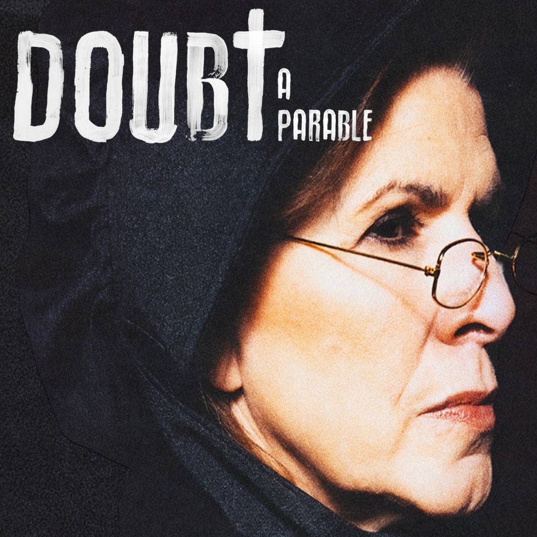 Doubt, A Parable