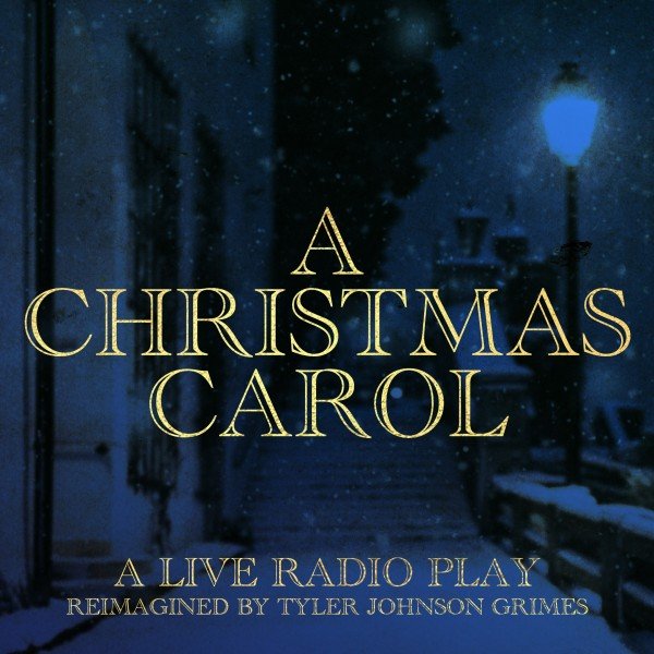 A Christmas Carol: A Live Radio Play