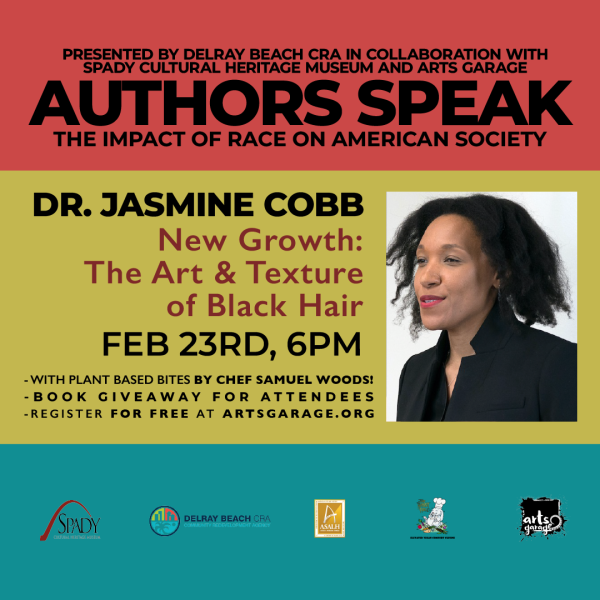 Dr. Jasmine Cobb - New Growth: The Arts & Texture of Black Hair