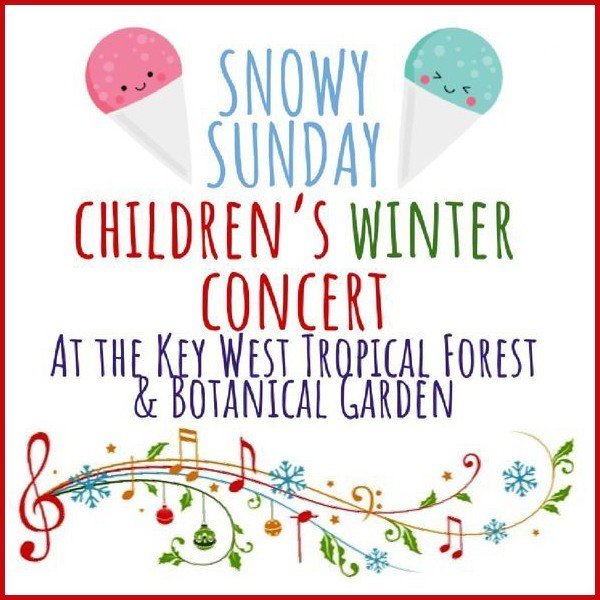 Children’s Winter Concert – Snowy Days in Key West