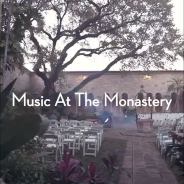 Music at the Monastery