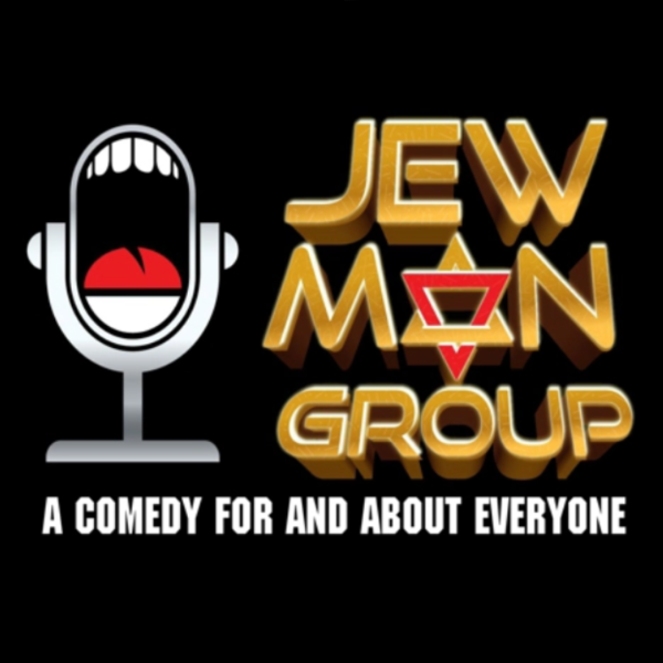 Jew Man Group: A Comedy For and About Everyone
