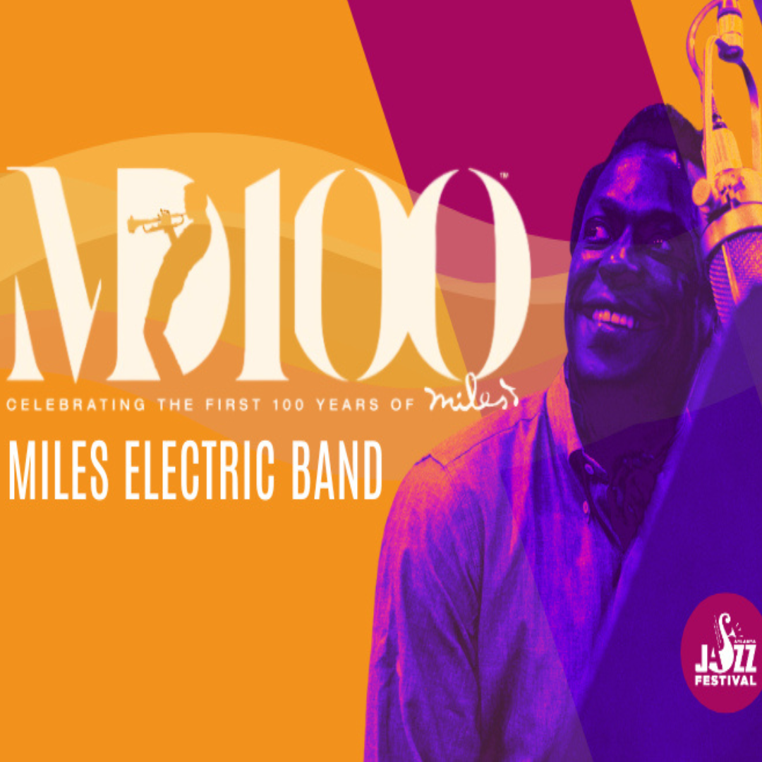 Miles Electric Band - Celebrating The Miles Davis Centennial