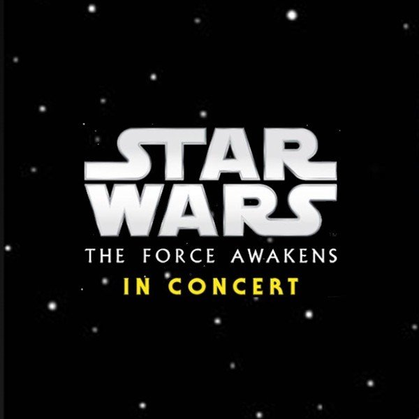 Star Wars - The Force Awakens: Live In Concert With The ASO