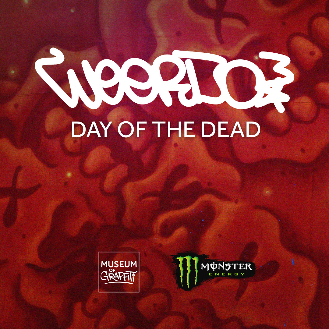 Day of The Dead at Museum of Graffiti presented by Monster Energy