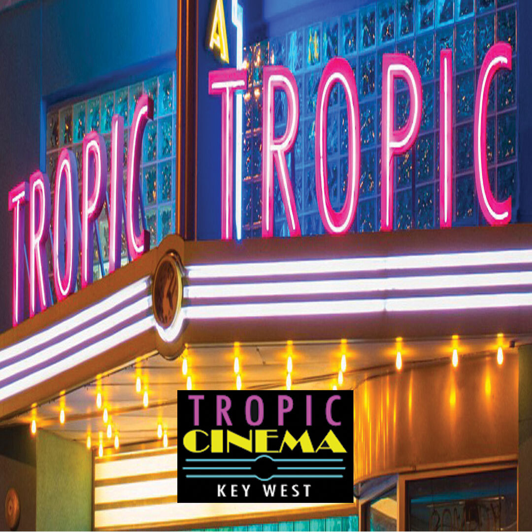 Tropic Cinema in Key West